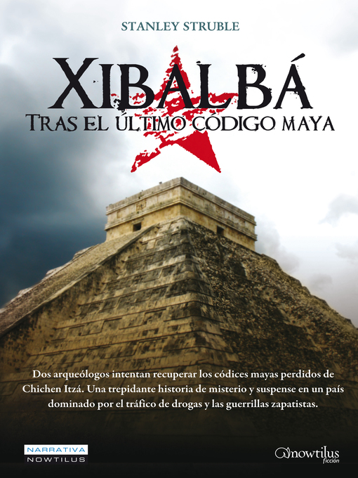Title details for Xibalbá by Stanley Struble - Available